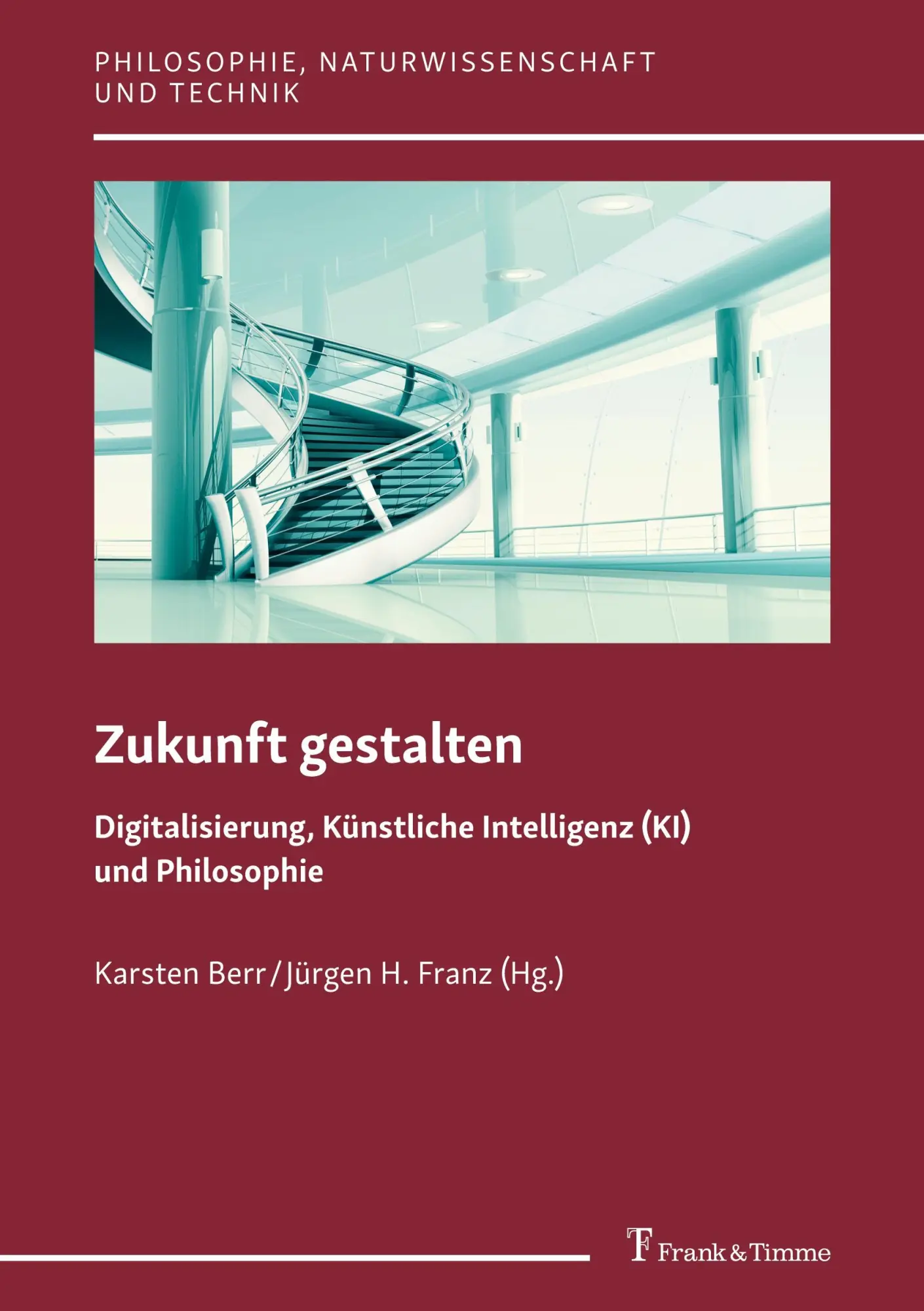 Cover: 9783732905478 | Zukunft gestalten ¿ Digitalisierung, Künstliche Intelligenz (KI)...
