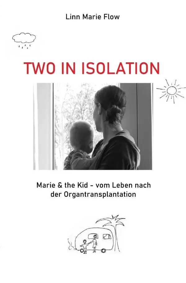 Cover: 9783752945478 | Two in Isolation | Linn Marie Flow | Taschenbuch | 144 S. | Deutsch