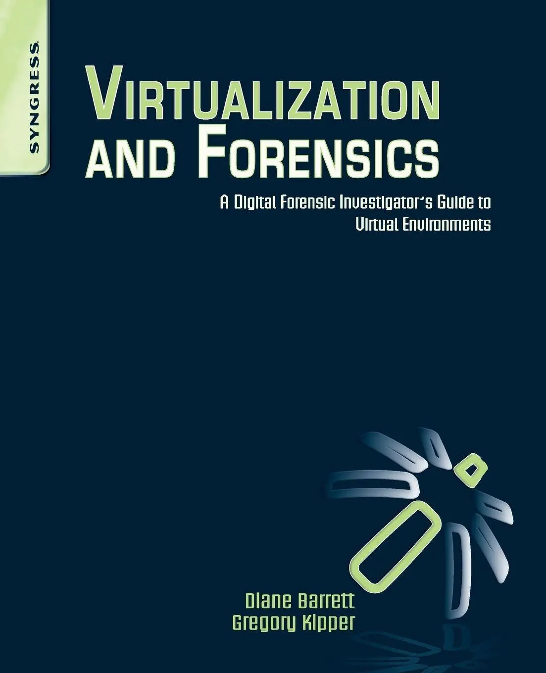 Cover: 9781597495578 | Virtualization and Forensics | Greg Kipper (u. a.) | Taschenbuch