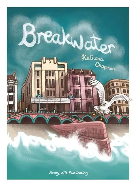 Cover: 9781910395578 | Breakwater | Katriona Chapman | Taschenbuch | Kartoniert / Broschiert