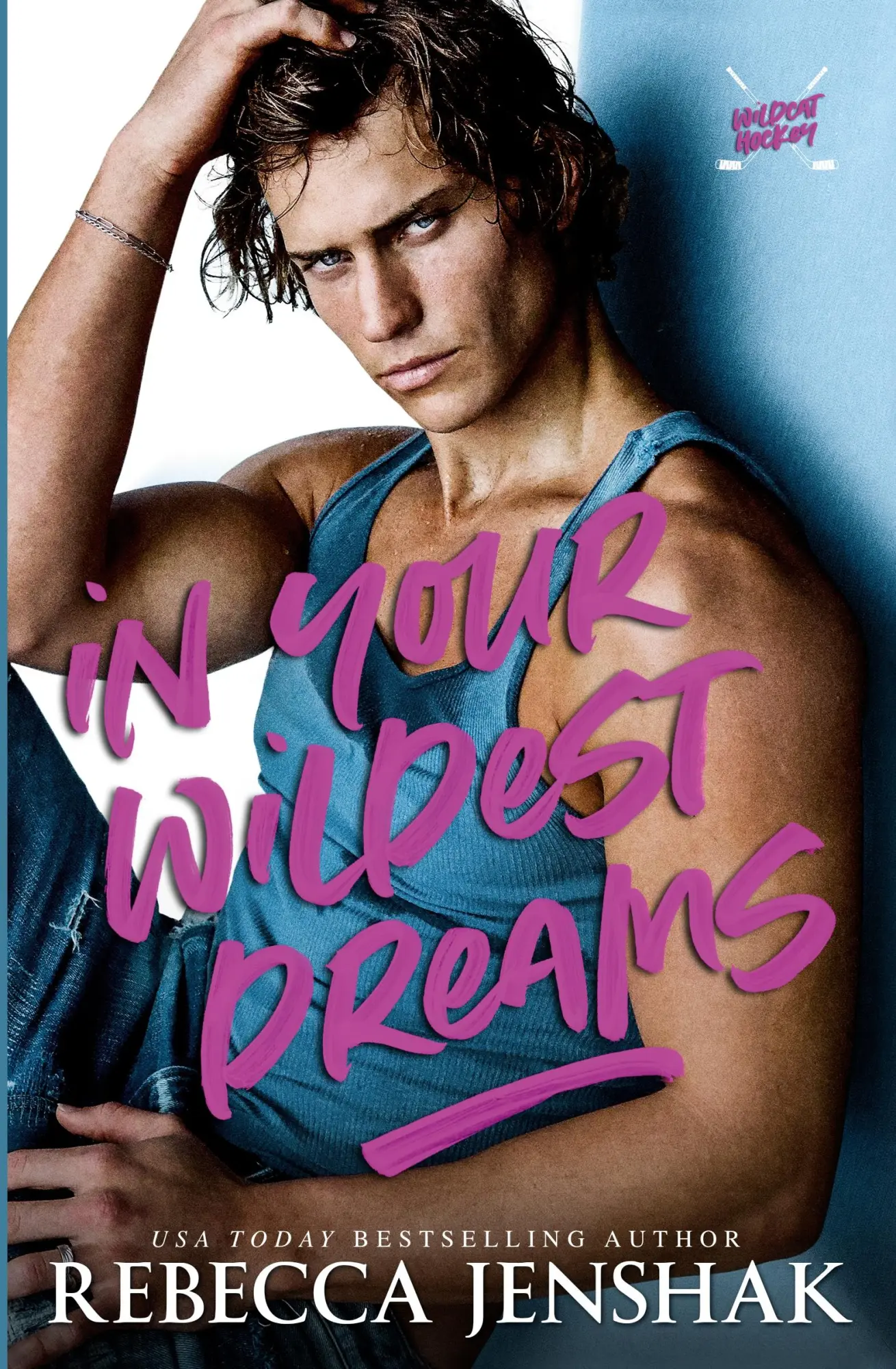 Cover: 9781951815578 | In Your Wildest Dreams | Rebecca Jenshak | Taschenbuch | Englisch