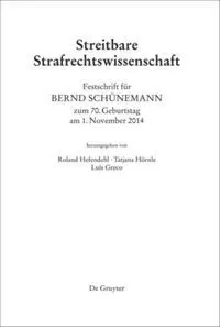 Streitbare Strafrechtswissenschaft