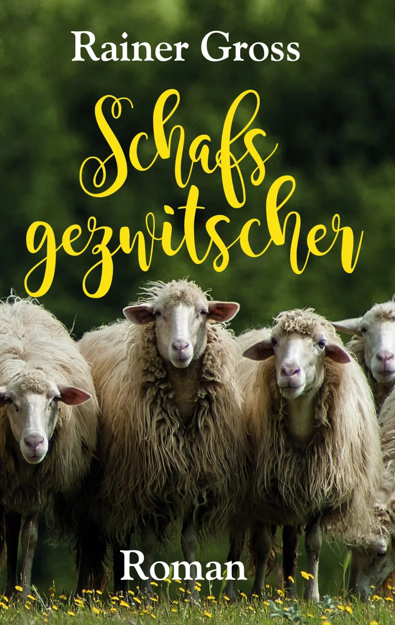 Cover: 9783739235578 | Schafsgezwitscher | Roman | Rainer Gross | Taschenbuch | 320 S. | 2023