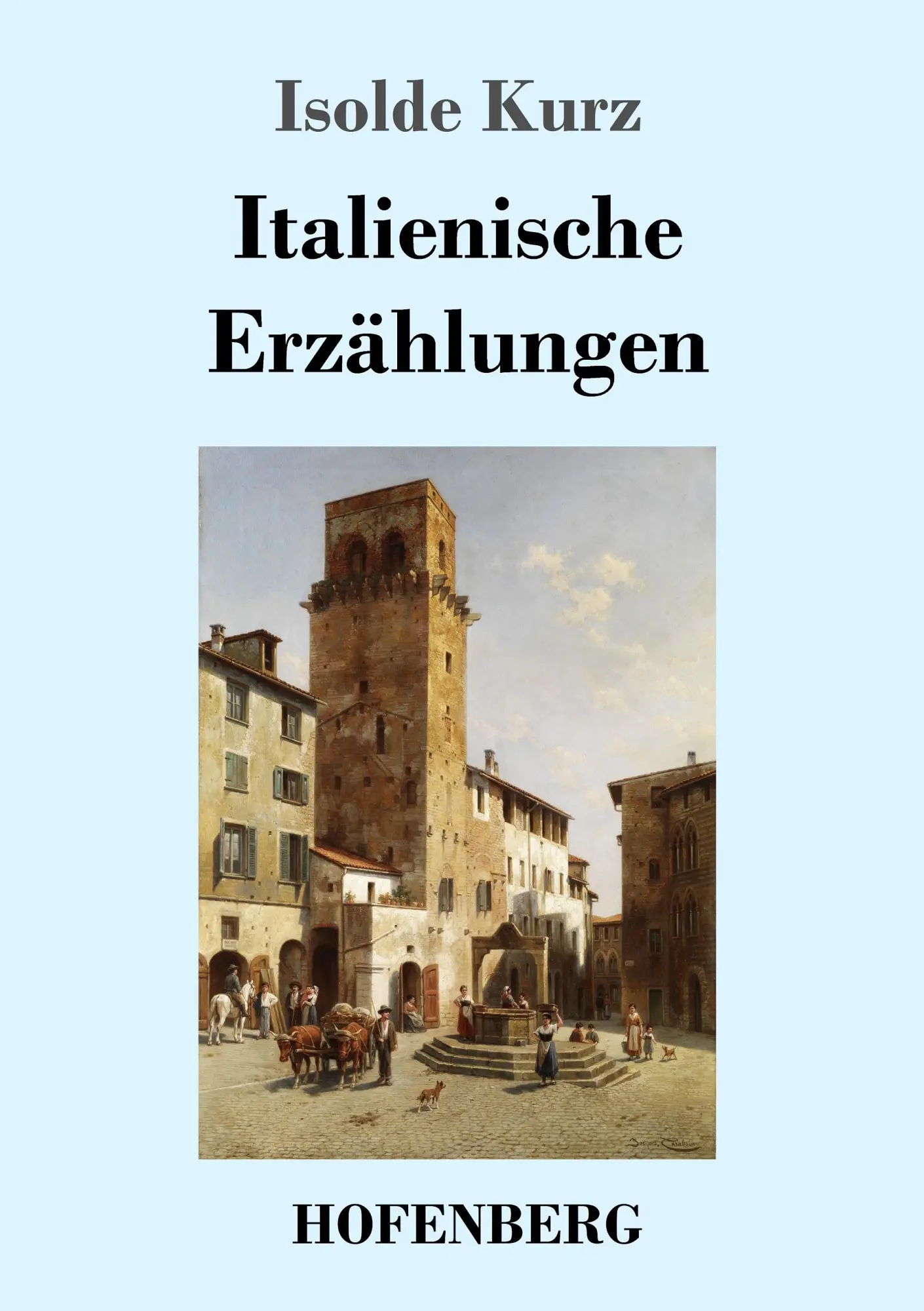 Cover: 9783743715578 | Italienische Erzählungen | Isolde Kurz | Taschenbuch | 172 S. | 2017
