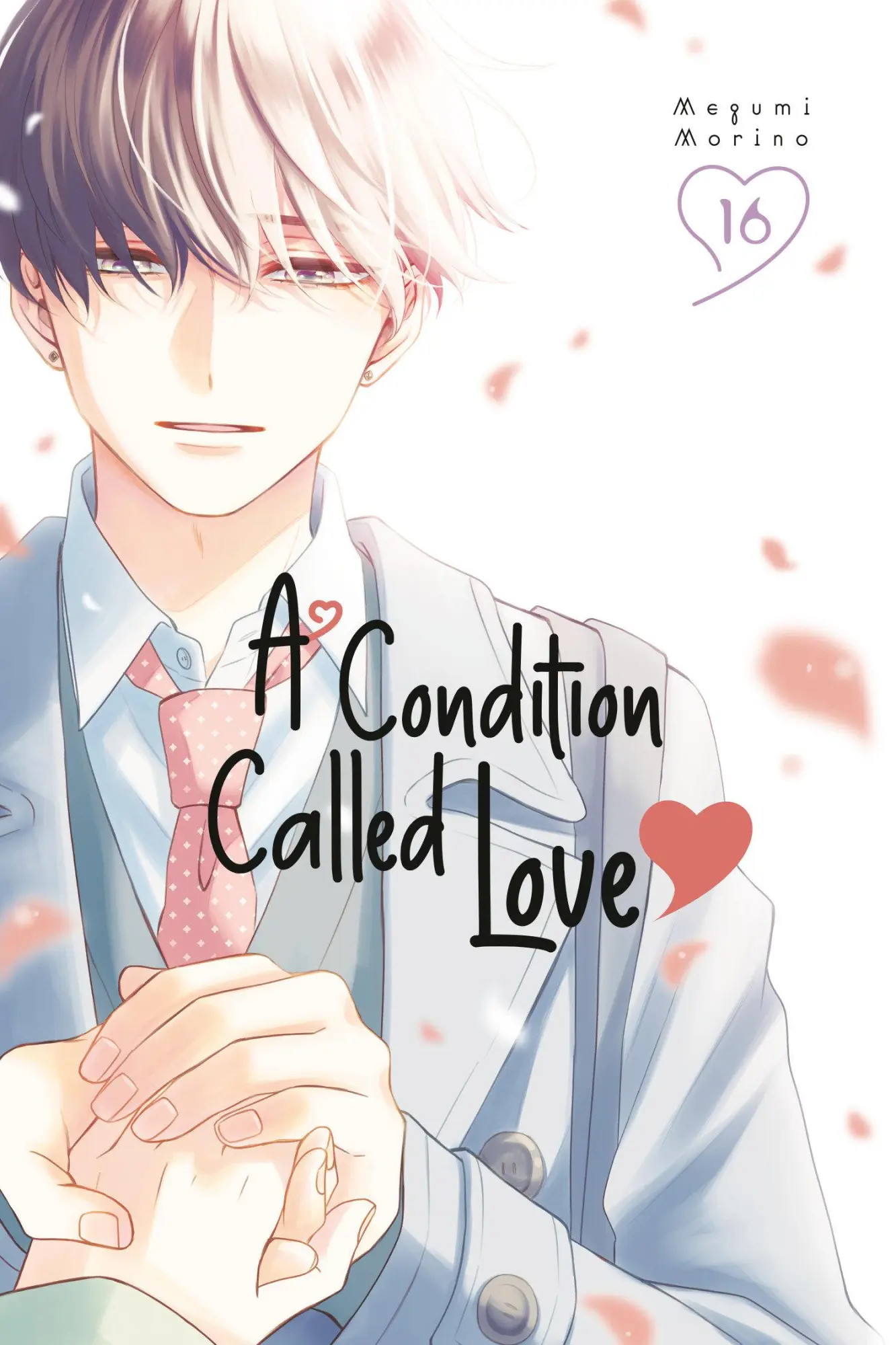 Cover: 9798888775578 | A Condition Called Love 16 | Megumi Morino | Taschenbuch | Englisch