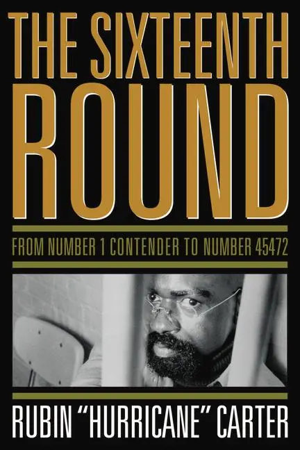 Cover: 9781569765678 | The Sixteenth Round | From Number 1 Contender to Number 45472 | Carter