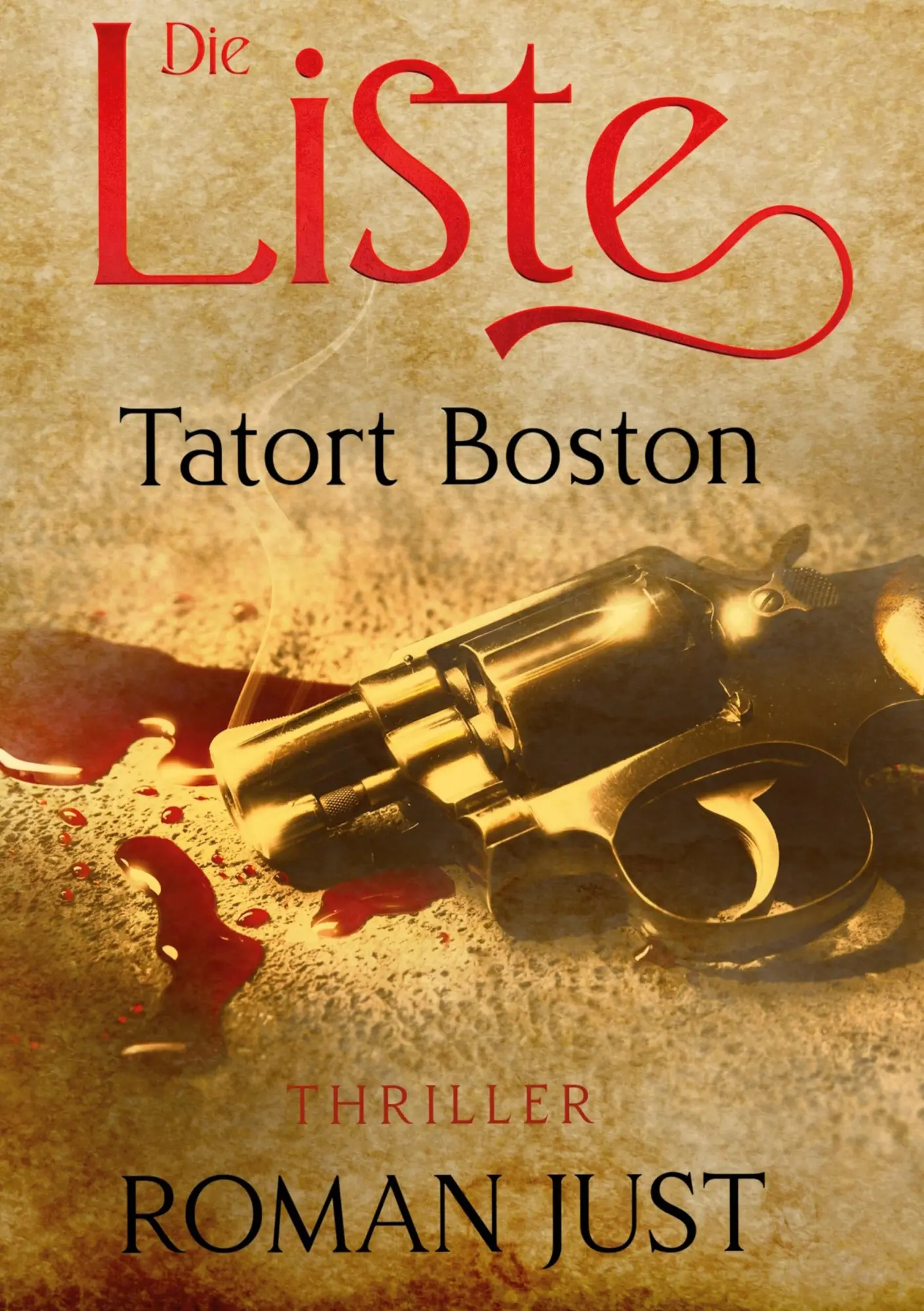 Cover: 9783754695678 | Die Liste | Thriller | Roman Just | Taschenbuch | 608 S. | Deutsch