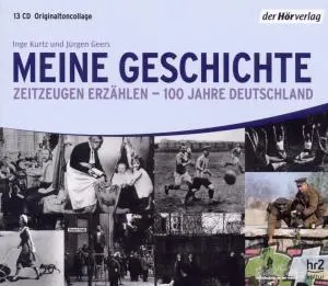 Cover: 9783867175678 | Meine Geschichte | Zeitzeugen erzählen - 100 Jahre Deutschland | CD