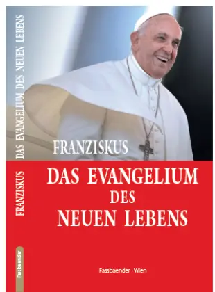 Cover: 9783902575678 | Das Evangelium des Lebens | Christus nachfolgen - dem Menschen dienen