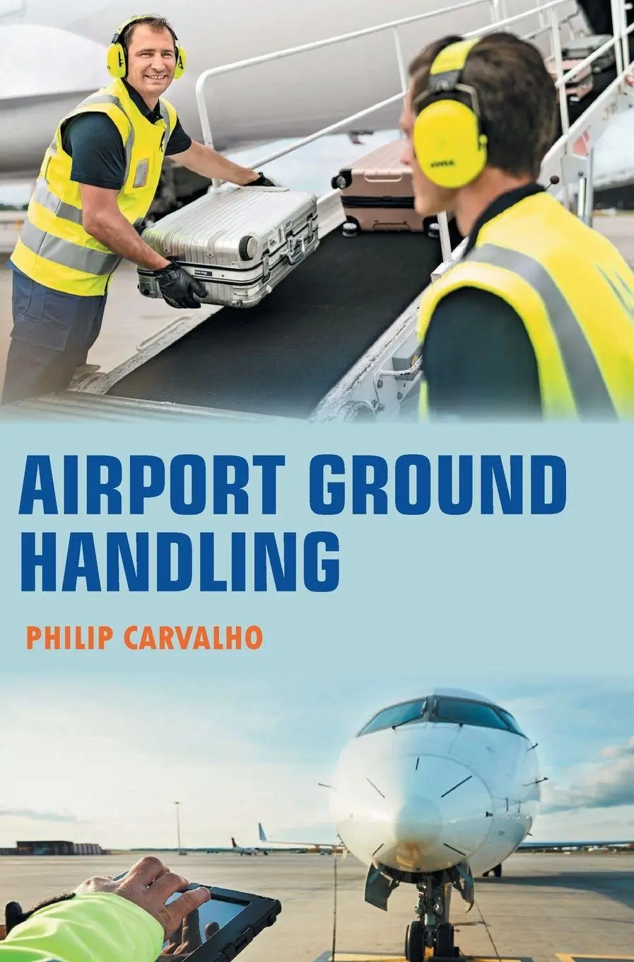 Cover: 9788119365678 | Airport Ground Handling | Philip Carvalho | Buch | Englisch | 2024