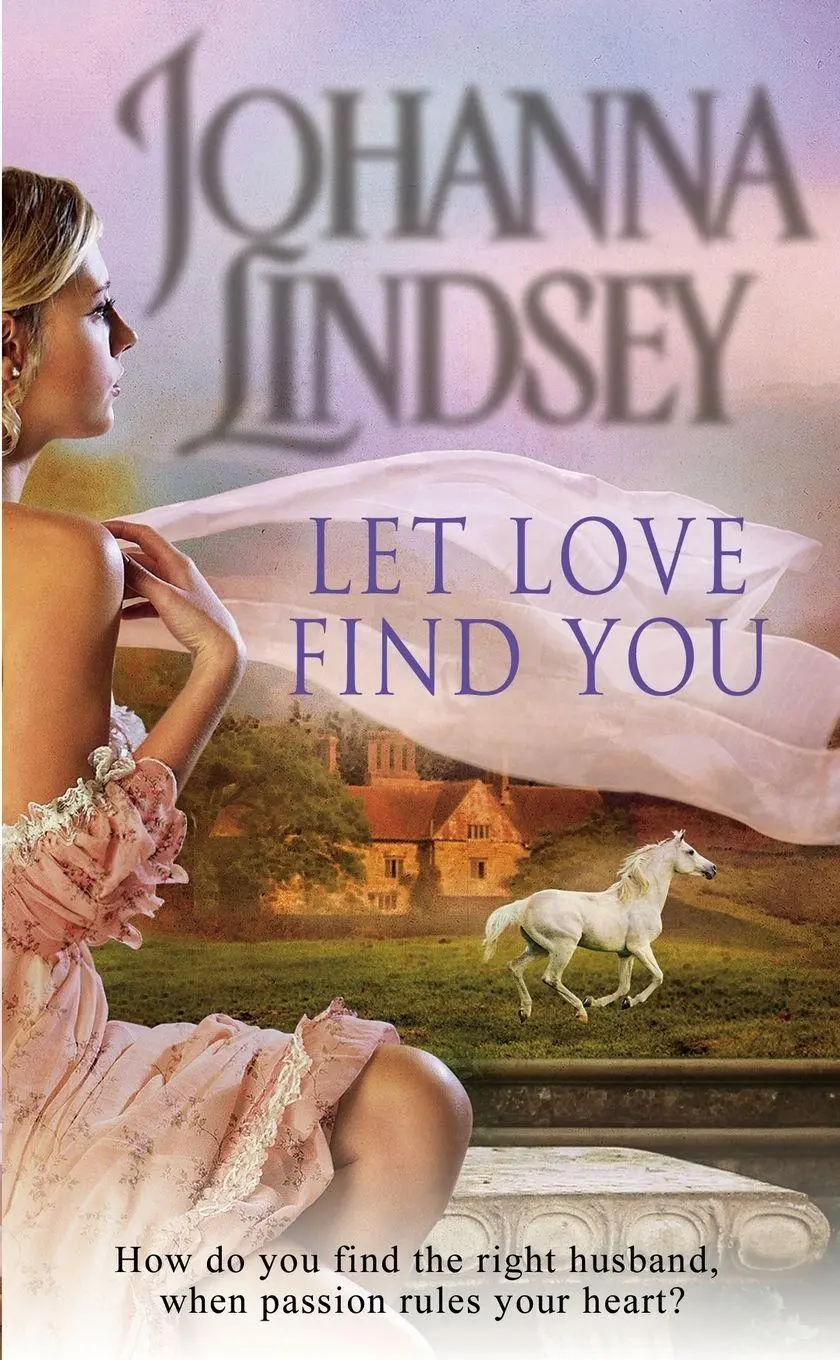 Cover: 9780552165778 | Let Love Find You | Johanna Lindsey | Taschenbuch | Englisch | 2013