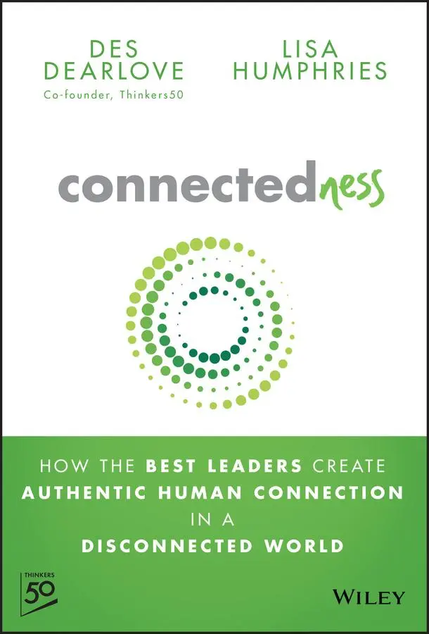 Cover: 9781394285778 | Connectedness | Des Dearlove (u. a.) | Buch | Englisch | 2024 | Wiley