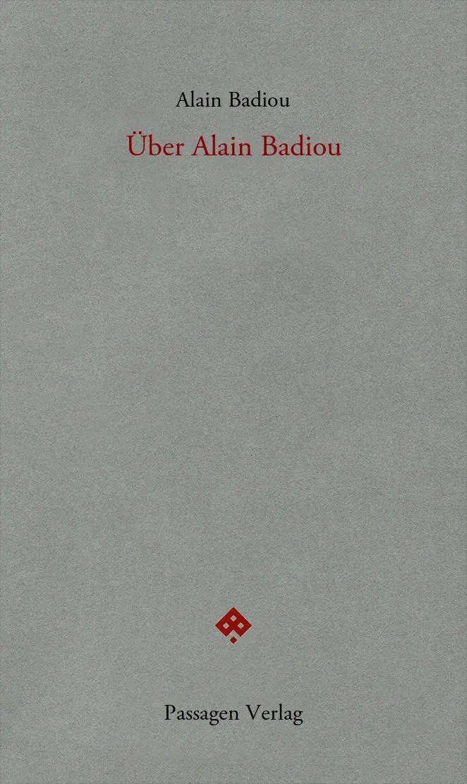 Cover: 9783709205778 | Über Alain Badiou | Alain Badiou | Taschenbuch | Passagen forum | 2026
