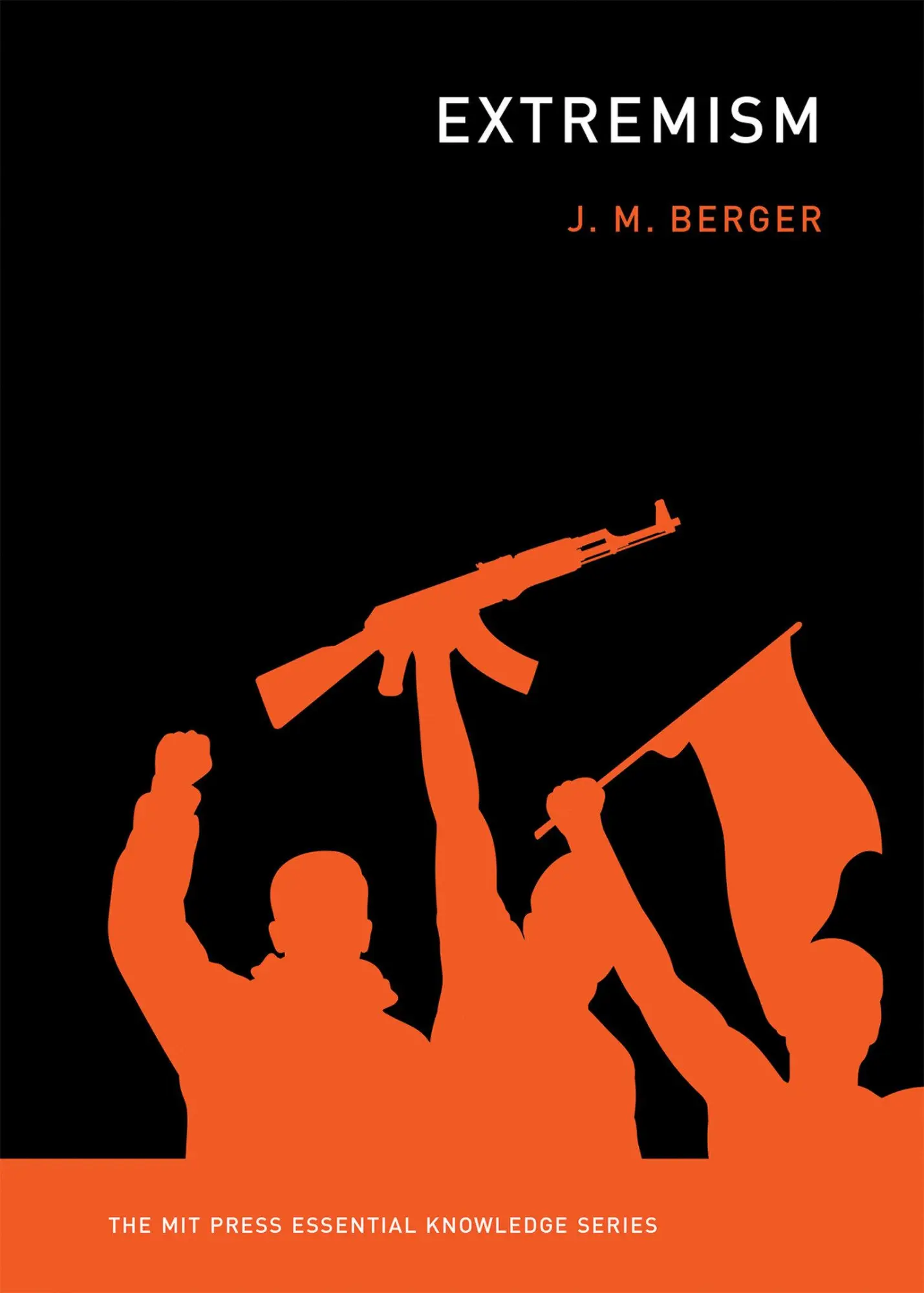Cover: 9780262535878 | Extremism | J M Berger | Taschenbuch | Einband - flex.(Paperback)