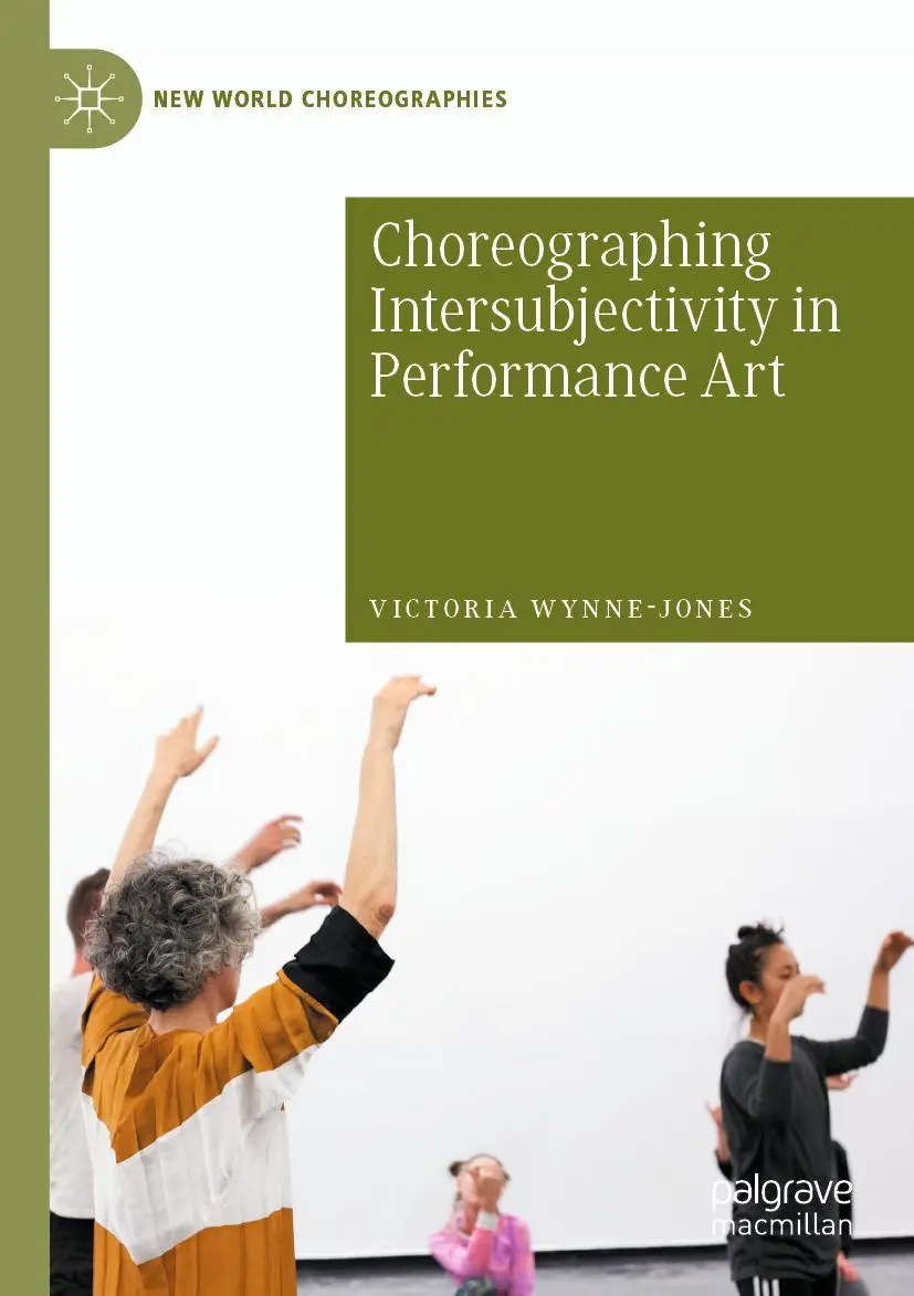 Cover: 9783030405878 | Choreographing Intersubjectivity in Performance Art | Wynne-Jones