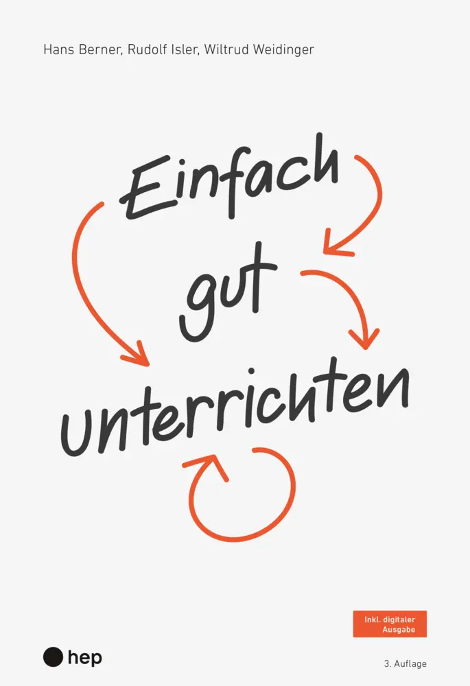 Cover: 9783035525878 | Einfach gut unterrichten (Print inkl. E-Book Edubase) | Berner (u. a.)