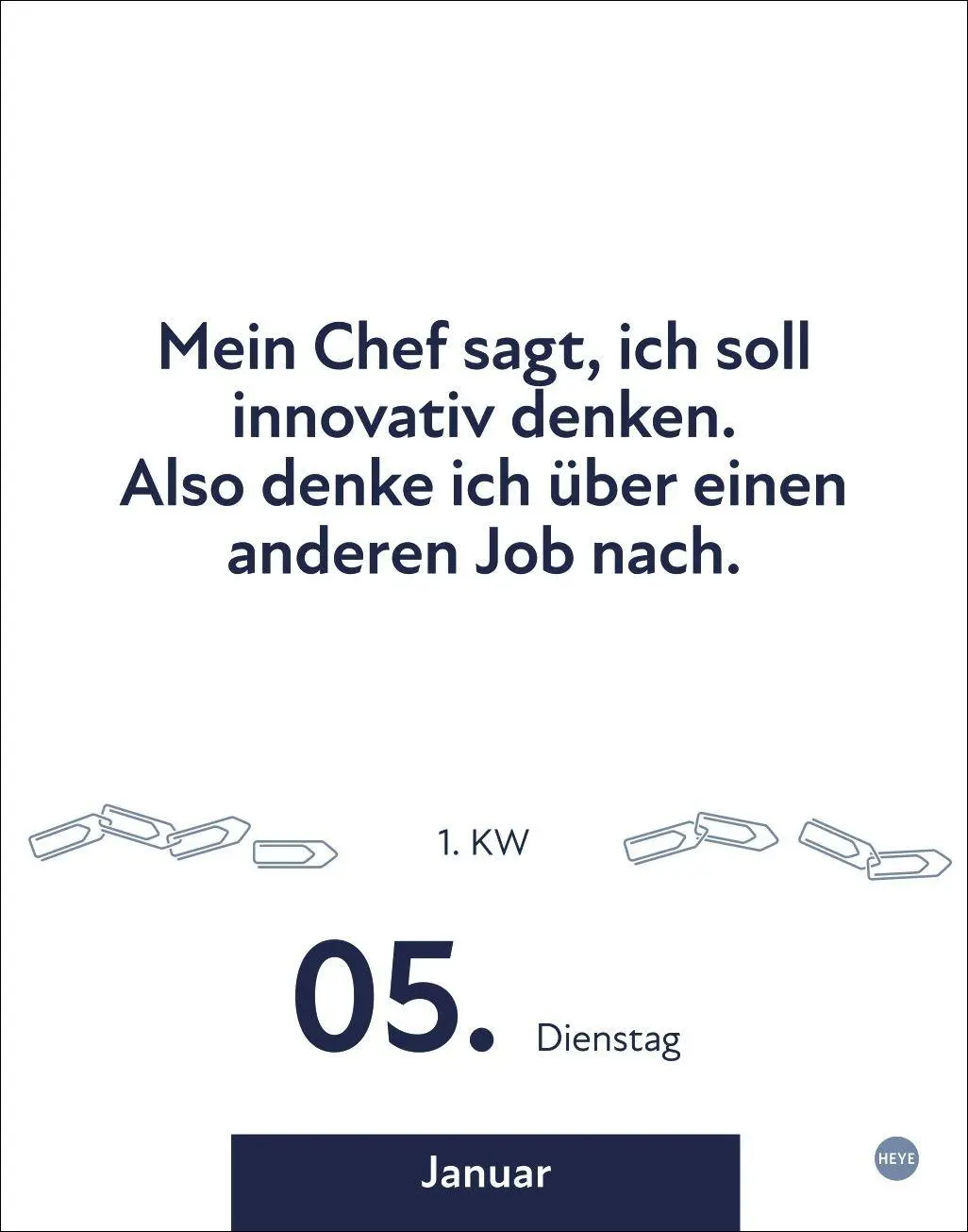 Bild: 9783756415878 | Die besten Sprüche für lange Bürotage Tagesabreißkalender 2027 | Heye