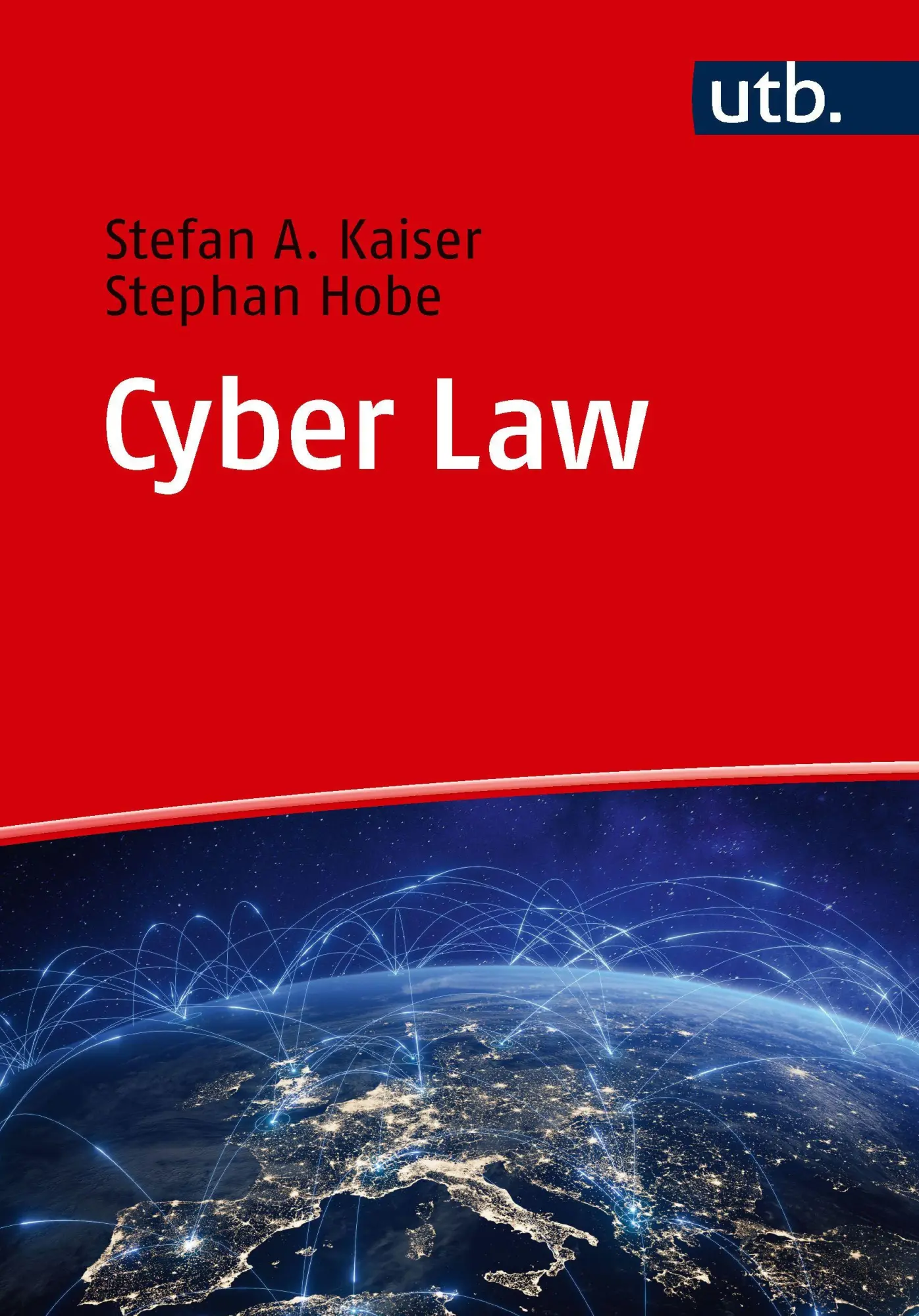 Cover: 9783825265878 | Cyber Law | Introduction | Stephan Hobe (u. a.) | Taschenbuch | 154 S.