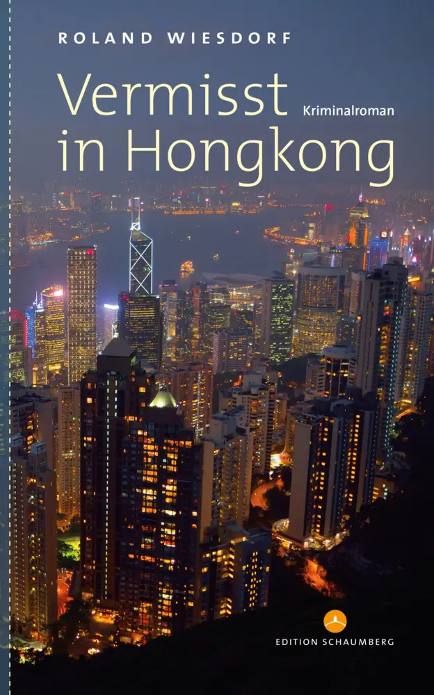 Cover: 9783941095878 | Vermisst in Hongkong | Roland Wiesdorf | Taschenbuch | 104 S. | 2022