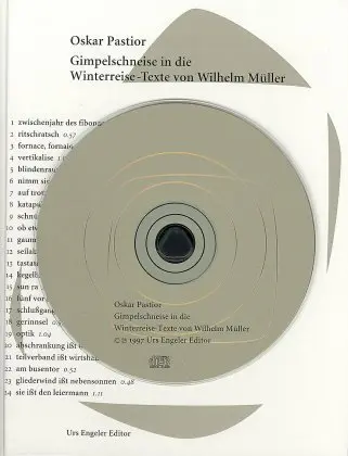 Cover: 9783952125878 | Gimpelschneise in die Winterreise | Mit CD | Oskar Pastior | Buch