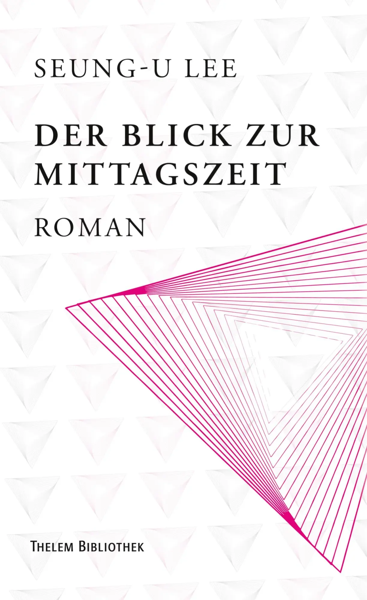 Cover: 9783959085878 | Der Blick zur Mittagszeit | Seung-U Lee | Buch | 178 S. | Deutsch