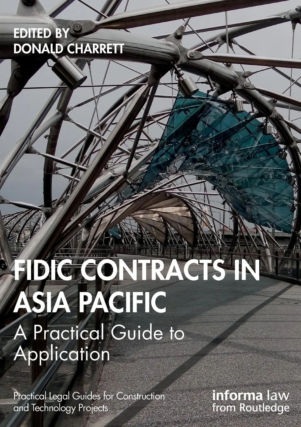 Cover: 9781032055978 | FIDIC Contracts in Asia Pacific | A Practical Guide to Application