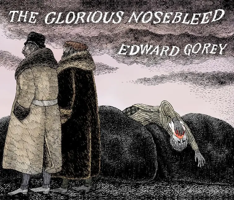Cover: 9781087505978 | The Glorious Nosebleed | Fifth Alphabet | Edward Gorey | Buch | 2022