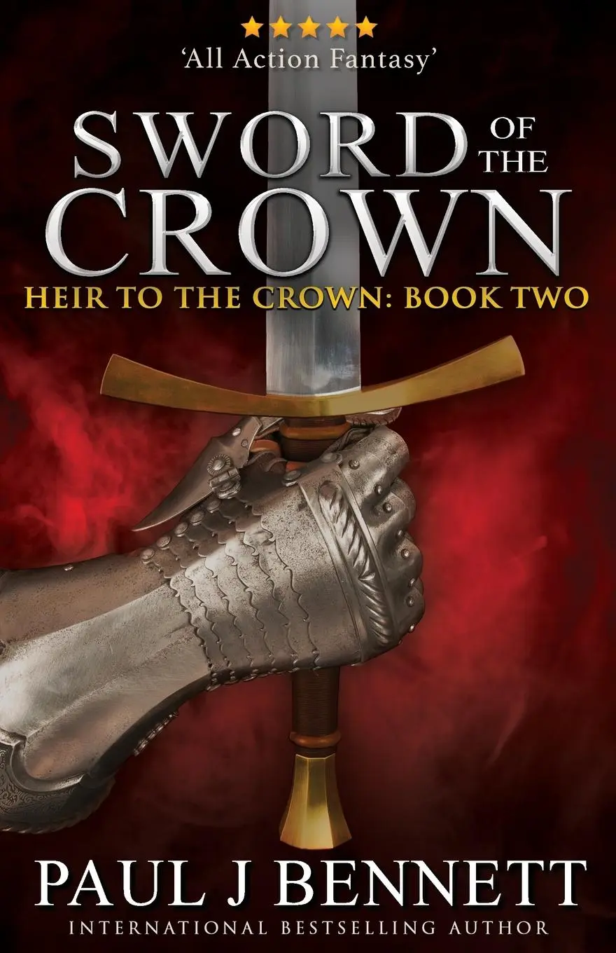 Cover: 9781775105978 | Sword of the Crown | Paul J Bennett | Taschenbuch | Englisch | 2018