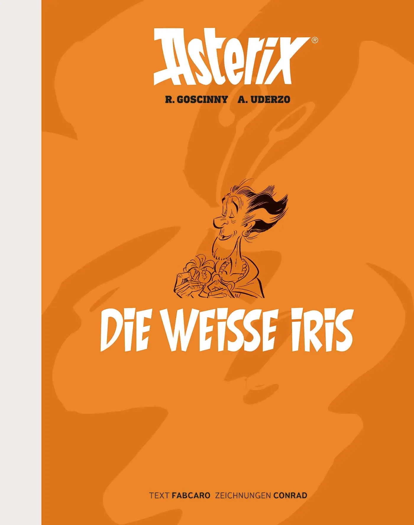 Cover: 9783770405978 | Asterix 40 Superluxusedition | Fabcaro | Buch | 96 S. | Deutsch | 2023