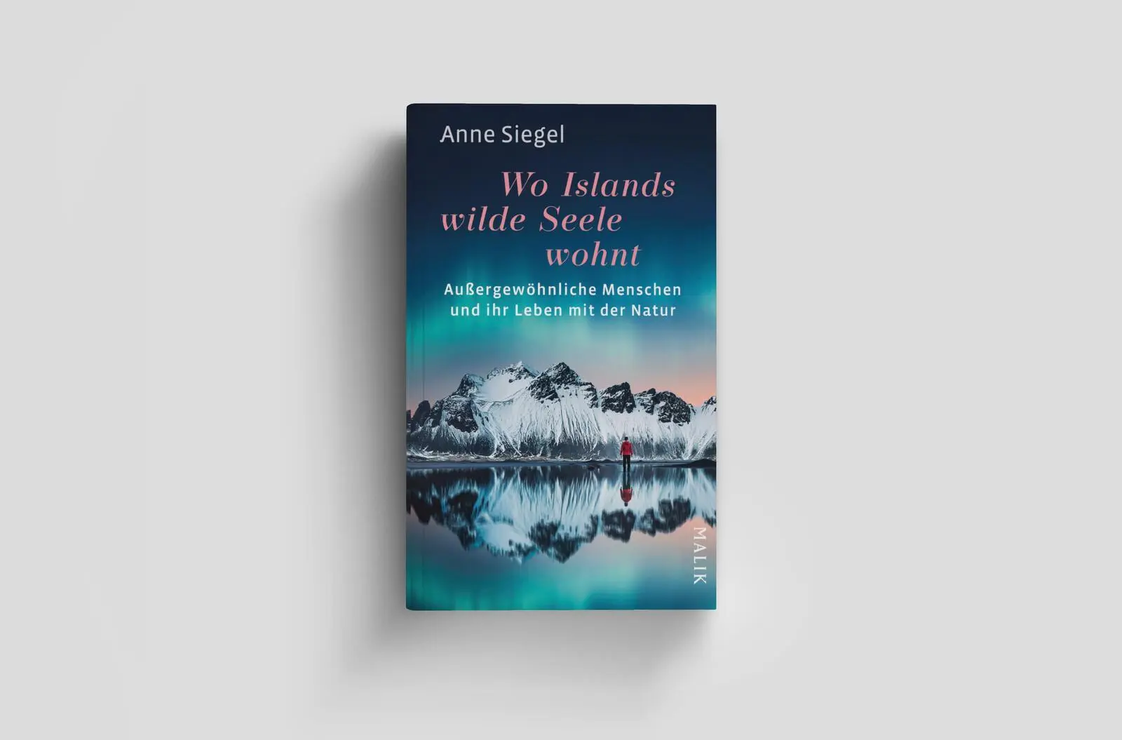 Bild: 9783890295978 | Wo Islands wilde Seele wohnt | Anne Siegel | Buch | 256 S. | Deutsch