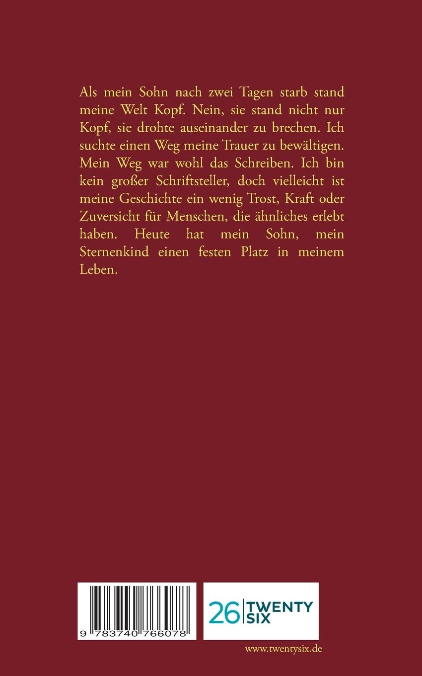 Rückseite: 9783740766078 | (K)ein Leben lang | Die Geschichte unseres Sternenkindes | Groda