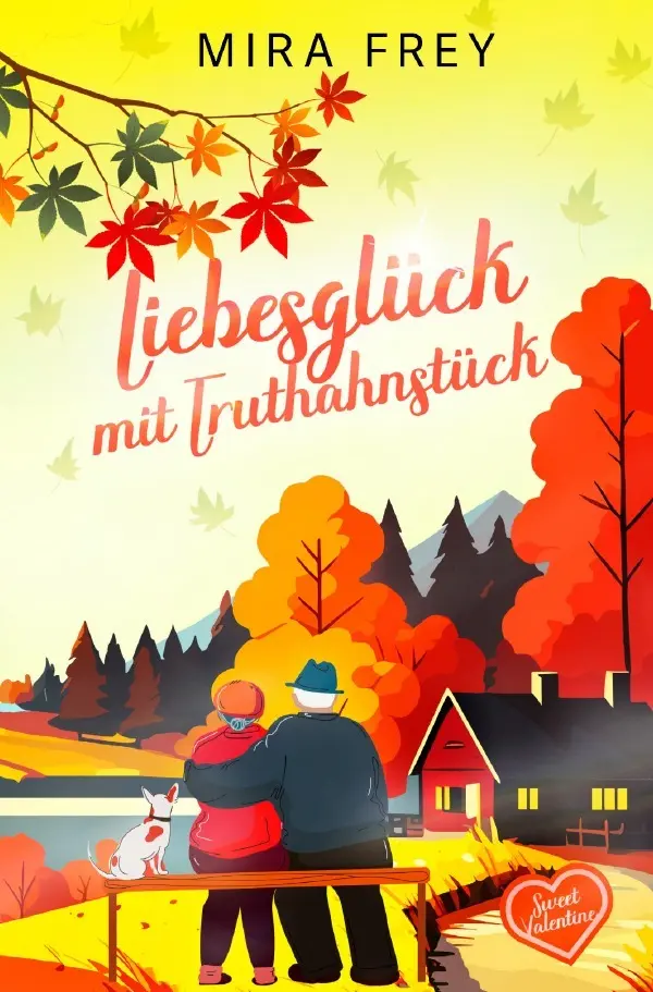 Cover: 9783819756078 | Liebesglück mit Truthahnstück - Sweet Valentine (Prequel) | DE | Buch