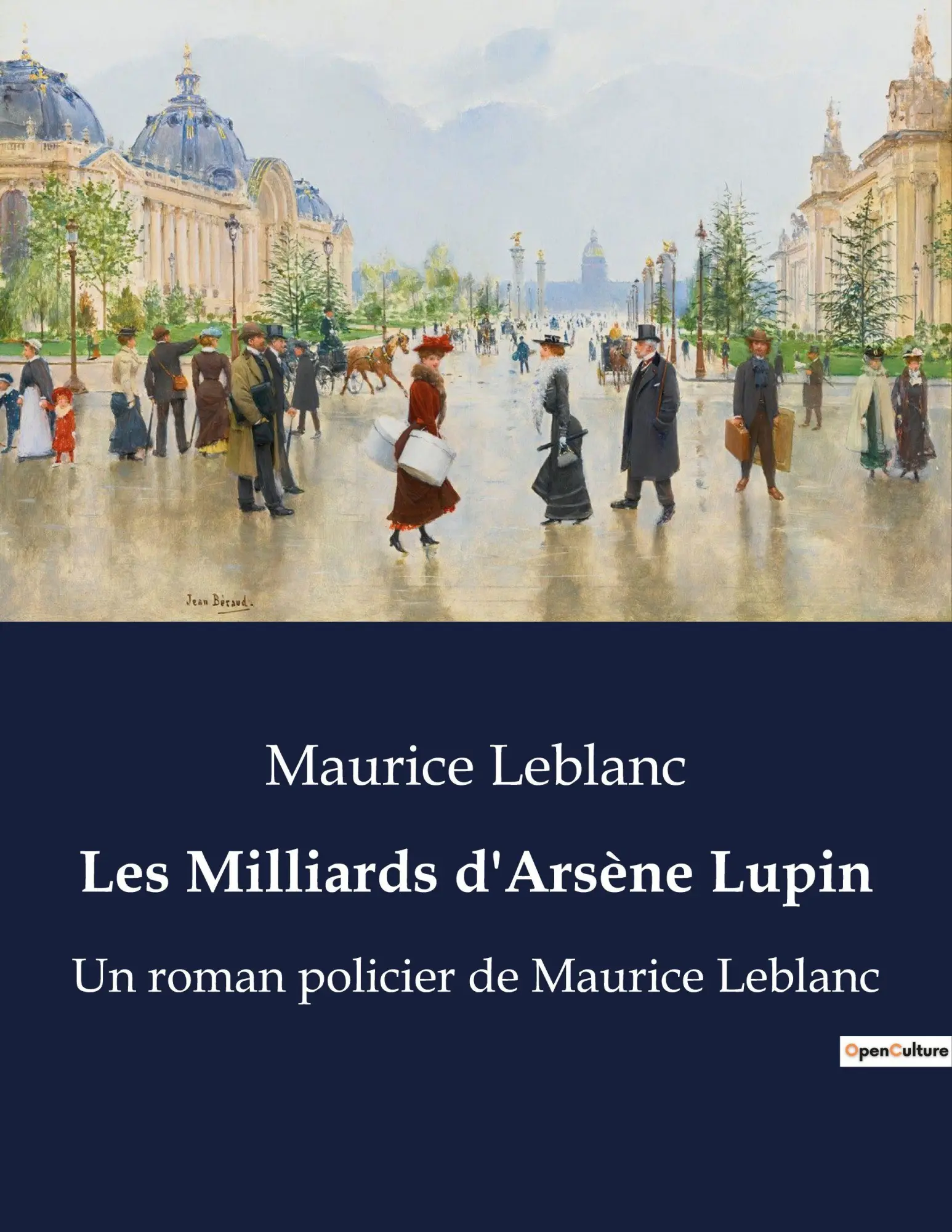 Cover: 9791041916078 | Les Milliards d'Arsène Lupin | Maurice Leblanc | Taschenbuch | 2022