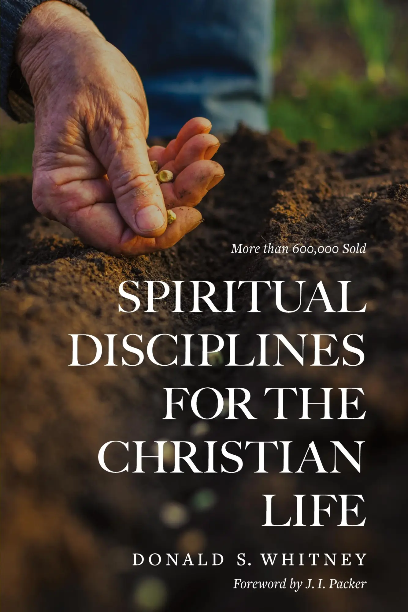 Cover: 9781615216178 | Spiritual Disciplines for the Christian Life | Donald S. Whitney