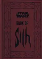 Cover: 9781781166178 | Star Wars - Book of Sith | Secrets from the Dark Side | Daniel Wallace