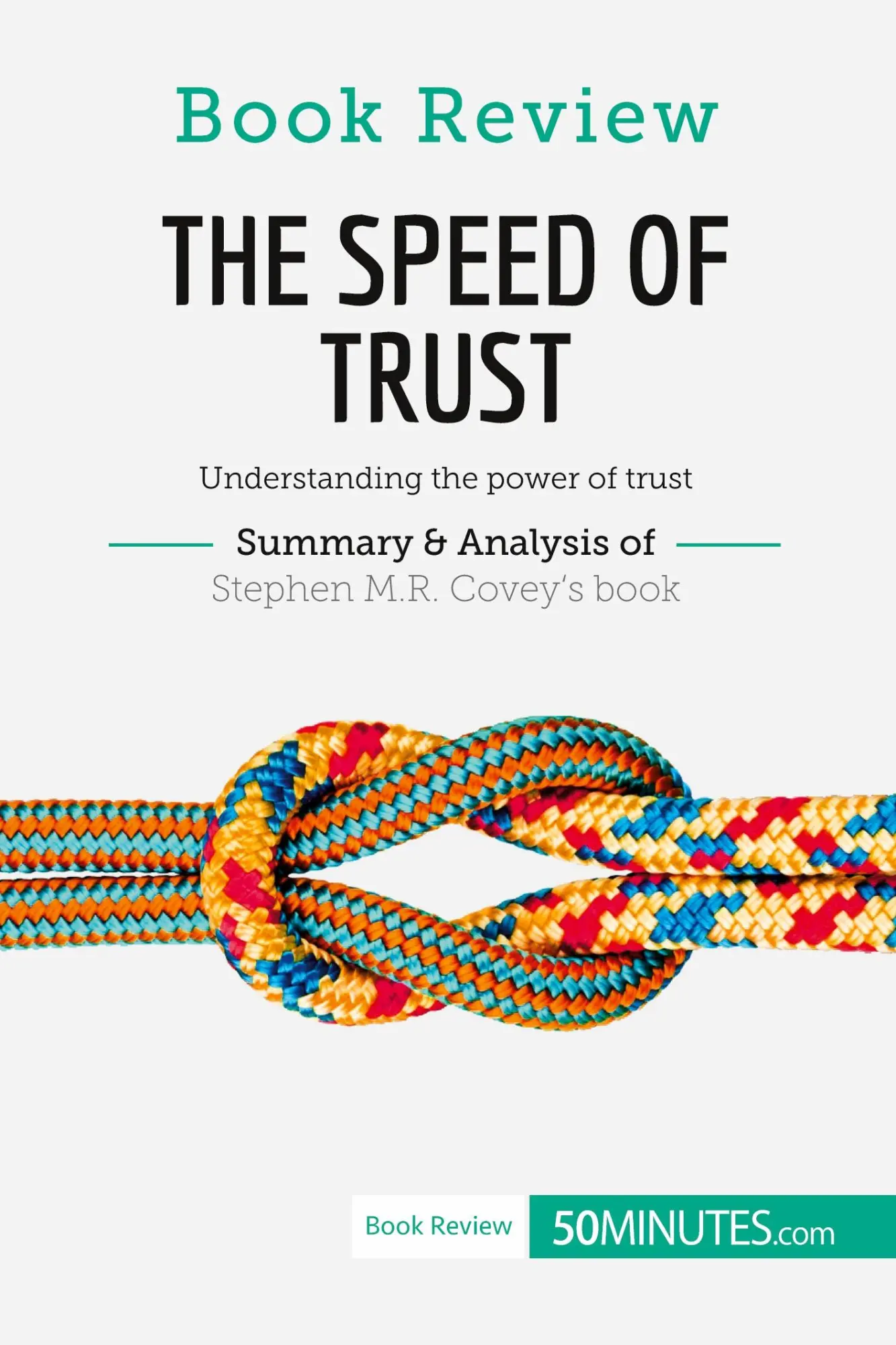 Cover: 9782806286178 | Book Review: The Speed of Trust by Stephen M.R. Covey | 50minutes
