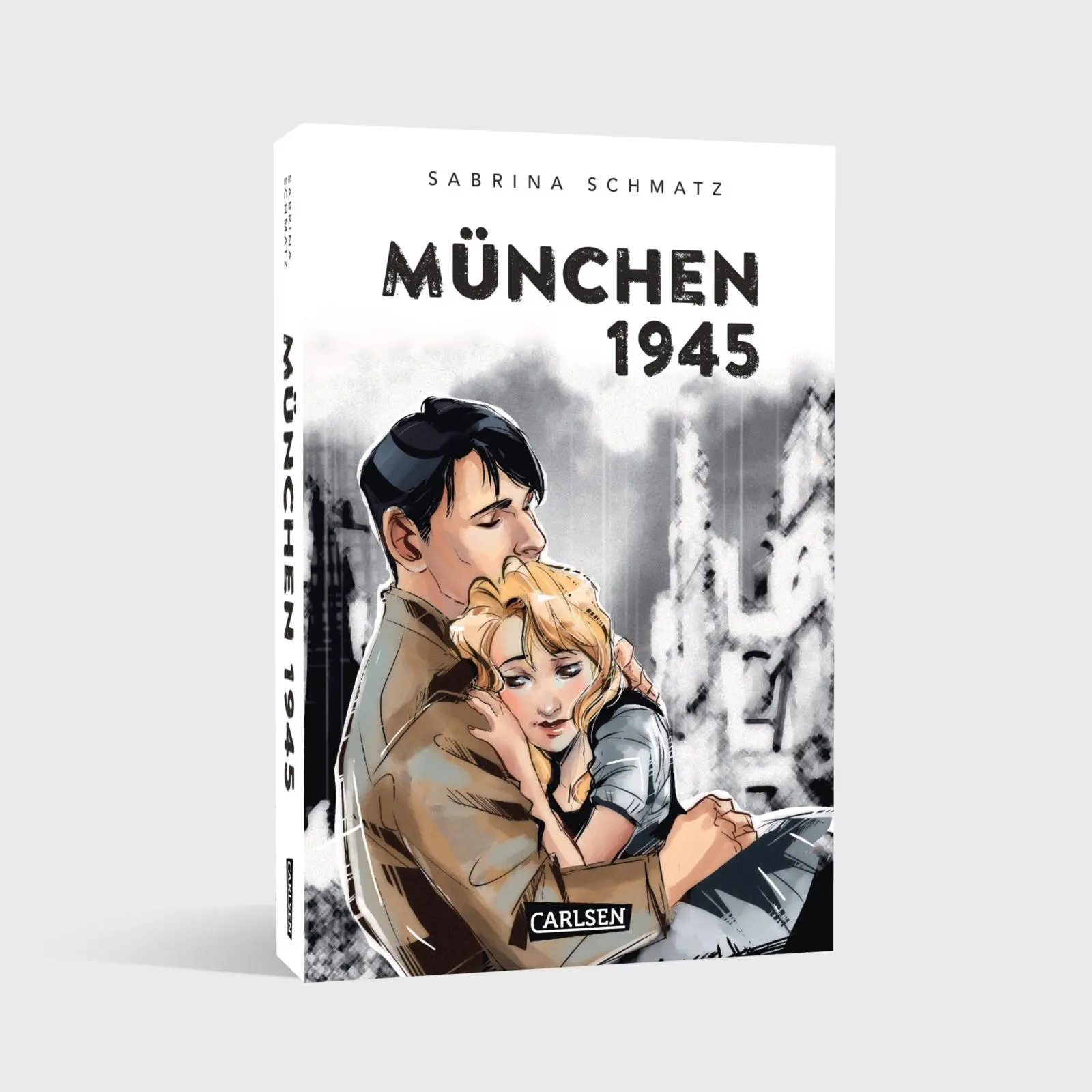 Bild: 9783551806178 | München 1945 | Eine Liebesgeschichte am Ende des Zweiten Weltkriegs