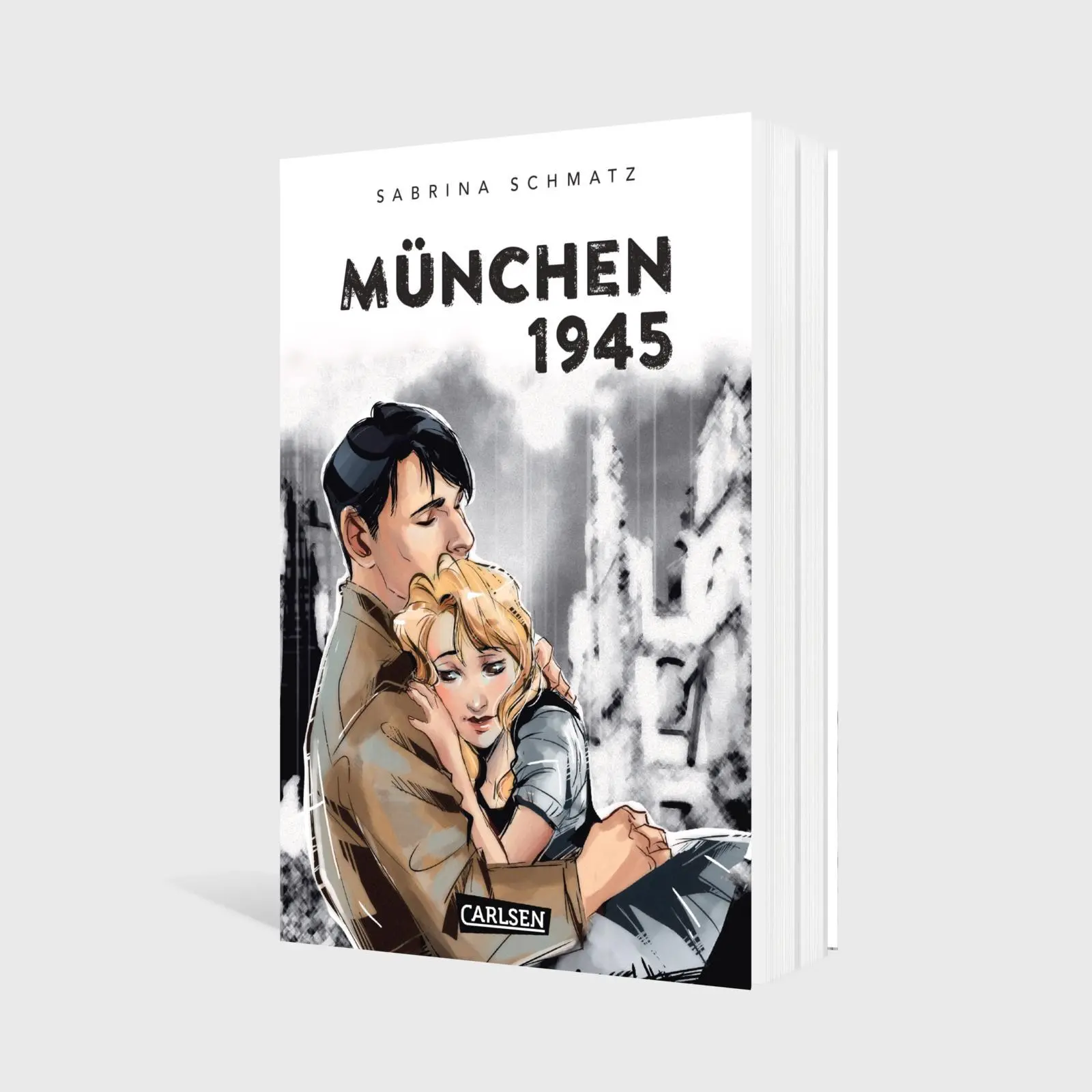 Bild: 9783551806178 | München 1945 | Eine Liebesgeschichte am Ende des Zweiten Weltkriegs