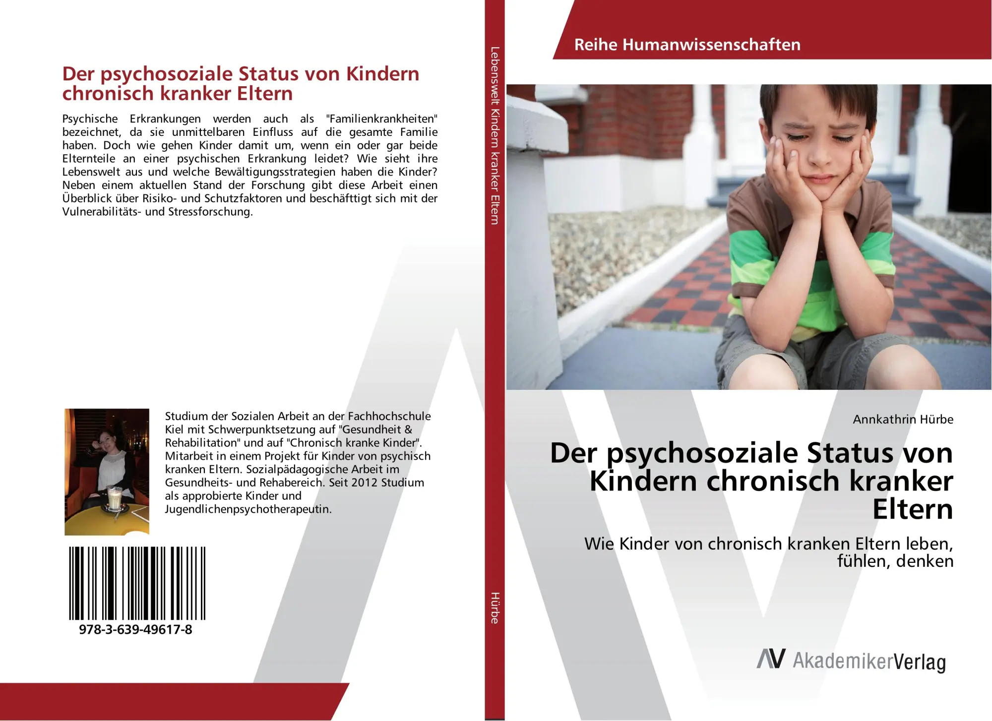 Cover: 9783639496178 | Der psychosoziale Status von Kindern chronisch kranker Eltern | Hürbe