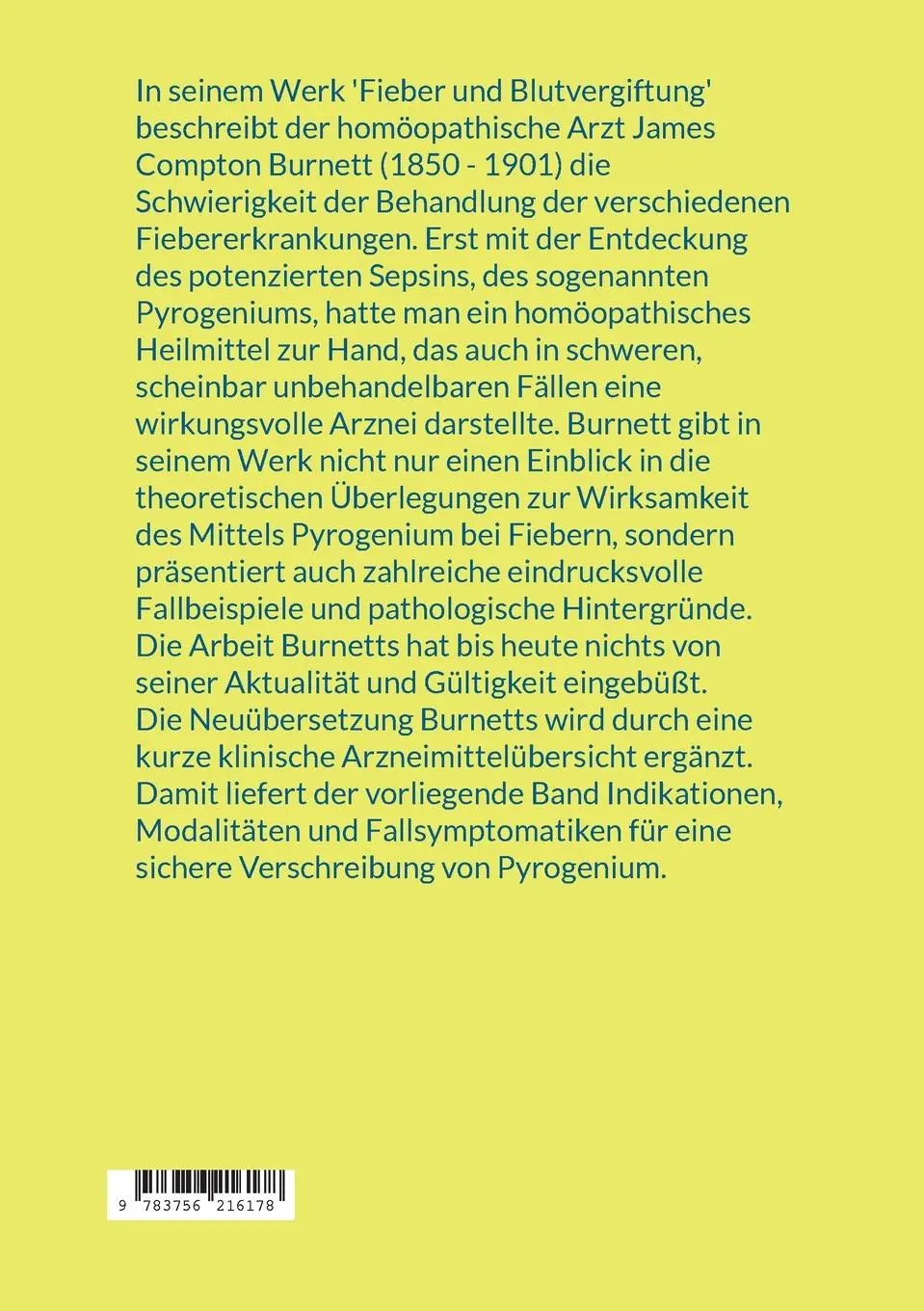 Rückseite: 9783756216178 | Pyrogenium bei Fieber und Blutvergiftung | James Compton Burnett