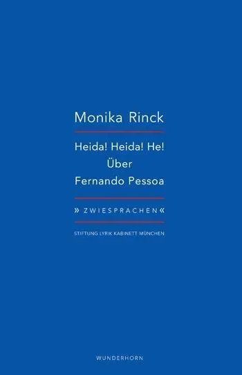 Cover: 9783884236178 | Heida! Heida! He! | Monika Rinck über Fernando Pessoa, Zwiesprachen