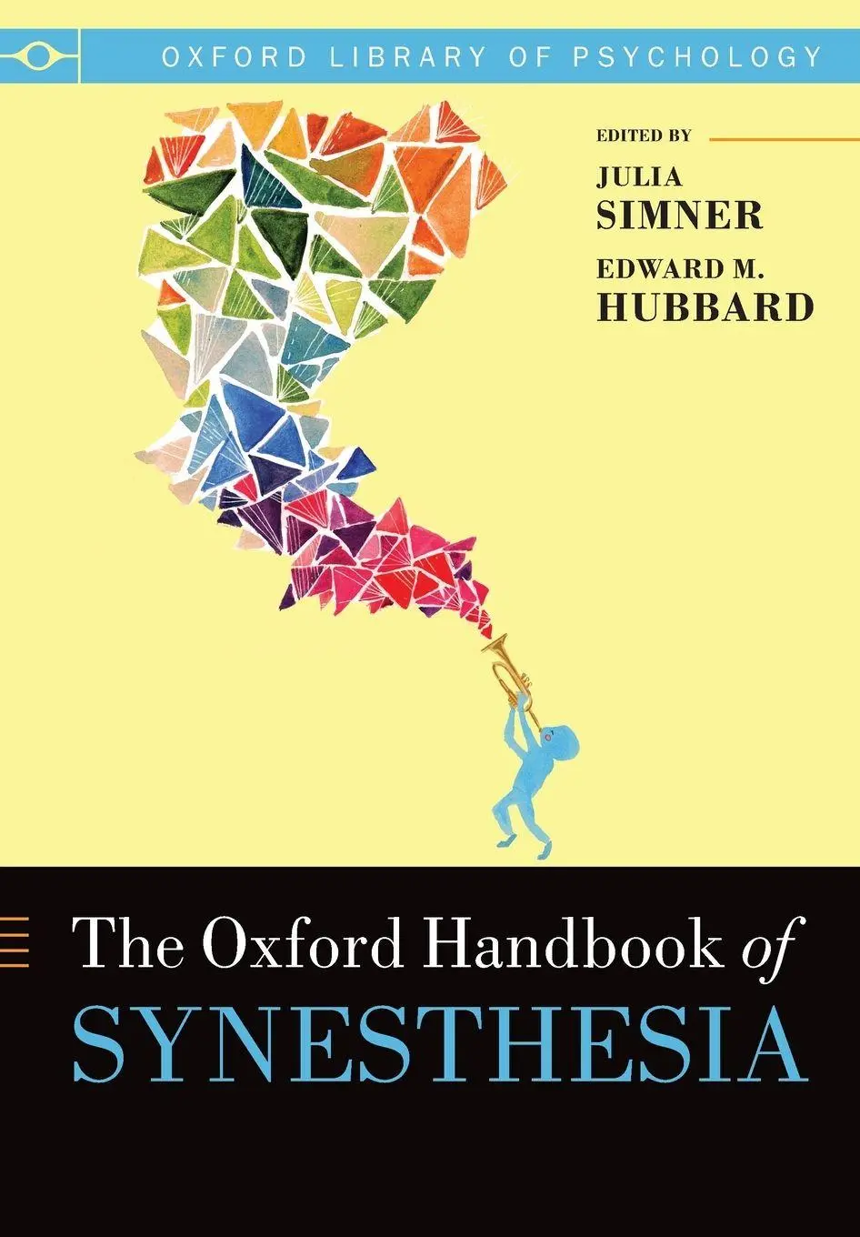 Cover: 9780198836278 | Oxford Handbook of Synesthesia | Julia Simner (u. a.) | Taschenbuch