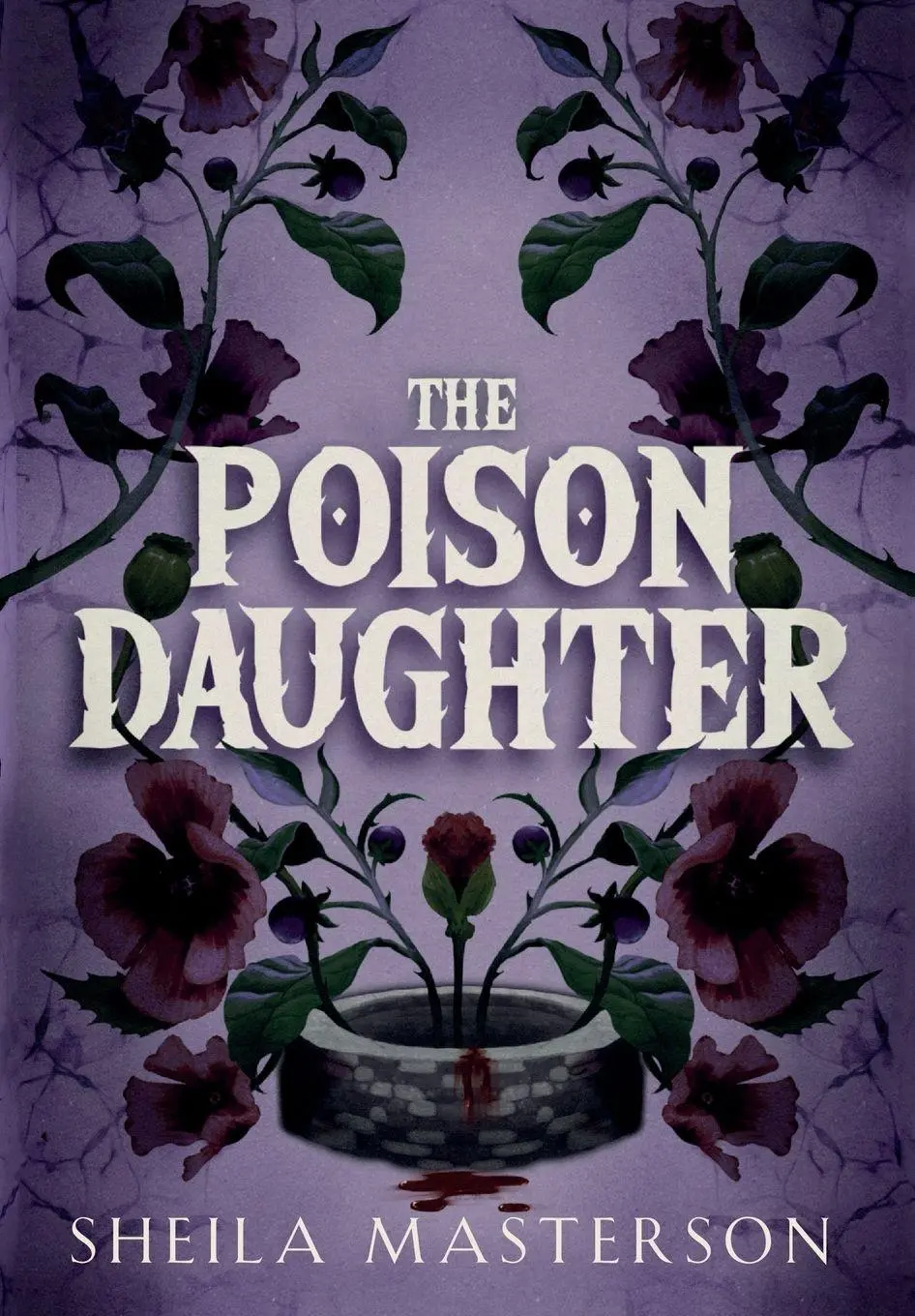 Cover: 9781960416278 | The Poison Daughter | Sheila Masterson | Buch | Englisch | 2025