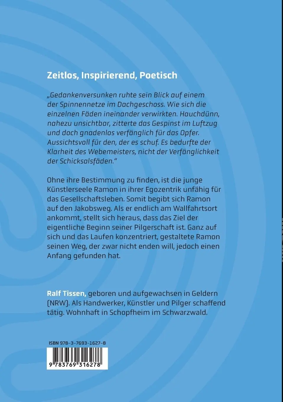 Rückseite: 9783769316278 | Odyssee einer Pilgerschaft | Eine mystische Erzählung | Ralf Tissen