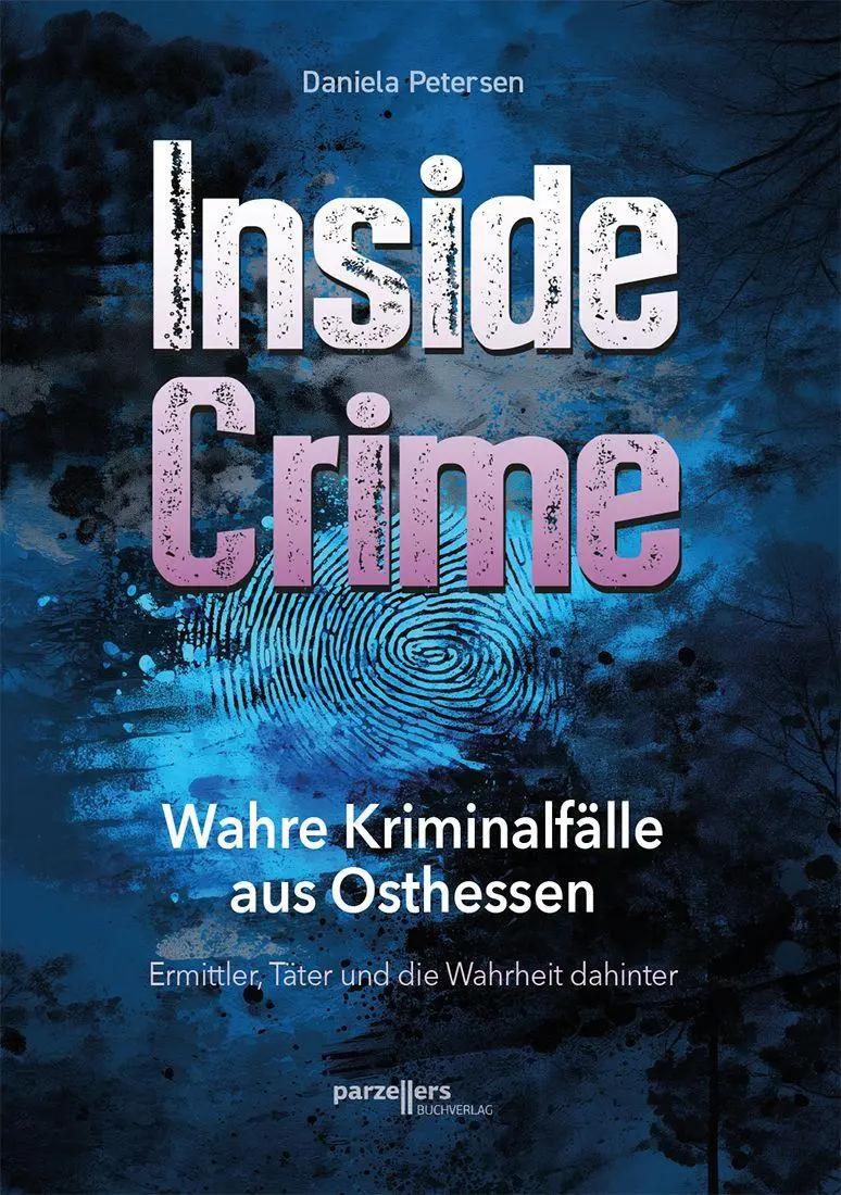 Cover: 9783790006278 | Inside Crime | Wahre Kriminalfälle aus Osthessen | Daniela Petersen