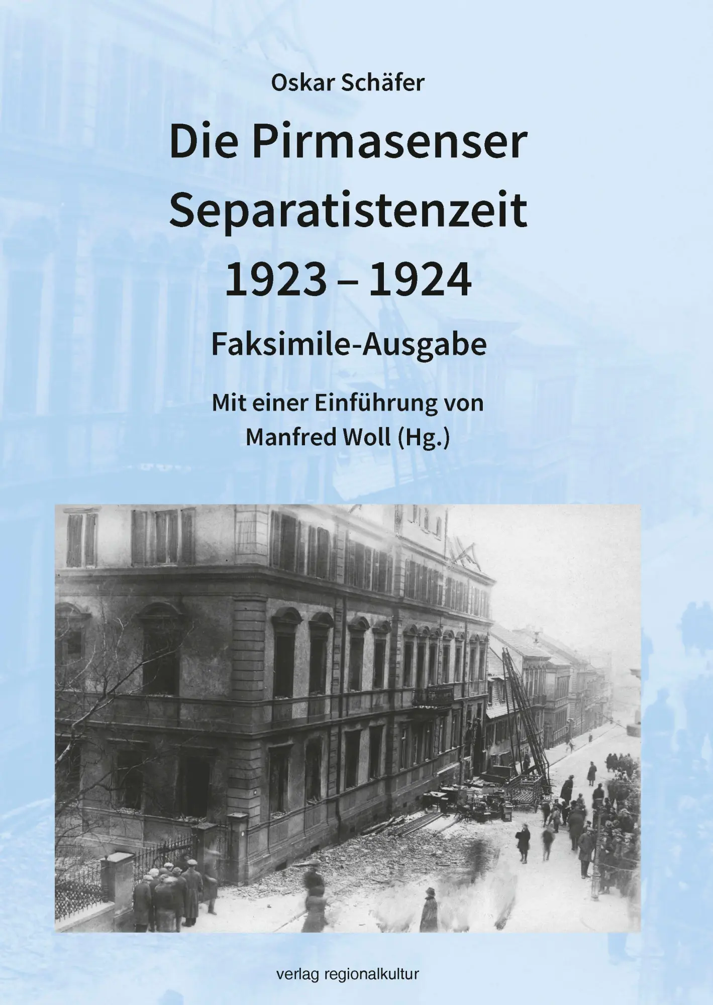 Die Pirmasenser Separatistenzeit 1923 - 1924