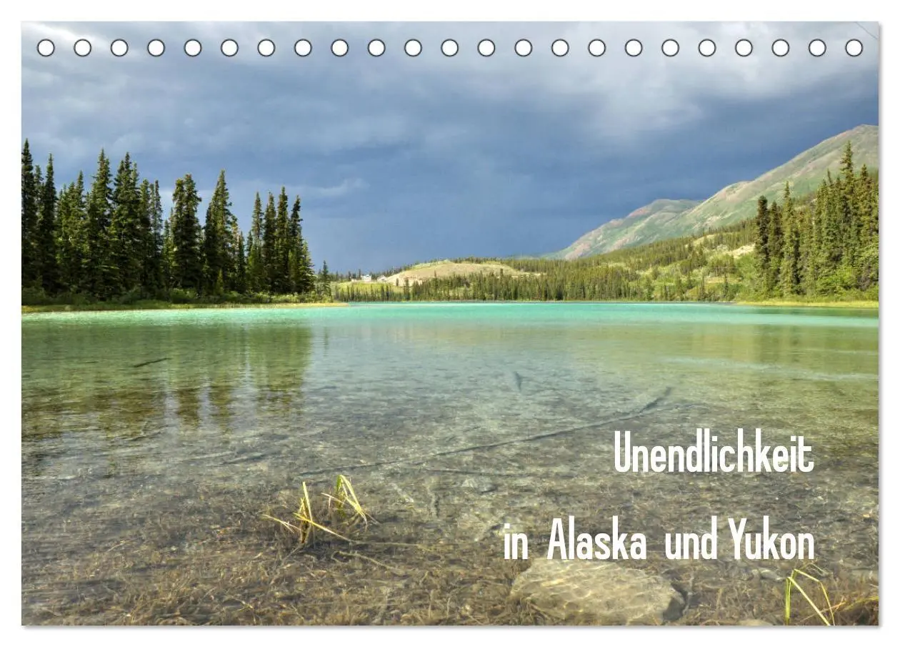 Cover: 9783457906378 | Unendlichkeit in Alaska und Yukon (Tischkalender 2026 DIN A5 quer),...