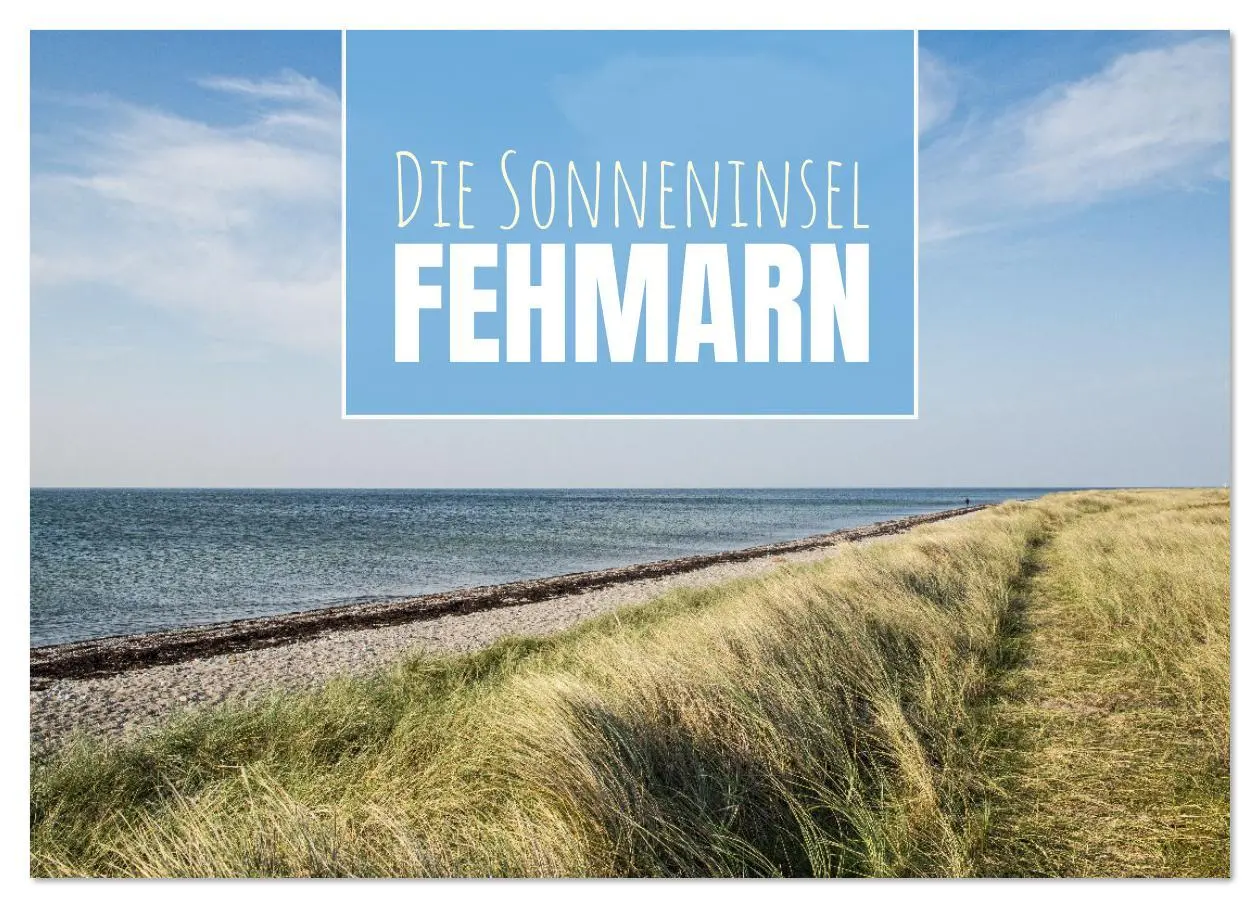 Cover: 9783516616378 | Die Sonneninsel Fehmarn (Wandkalender 2026 DIN A4 quer), CALVENDO...