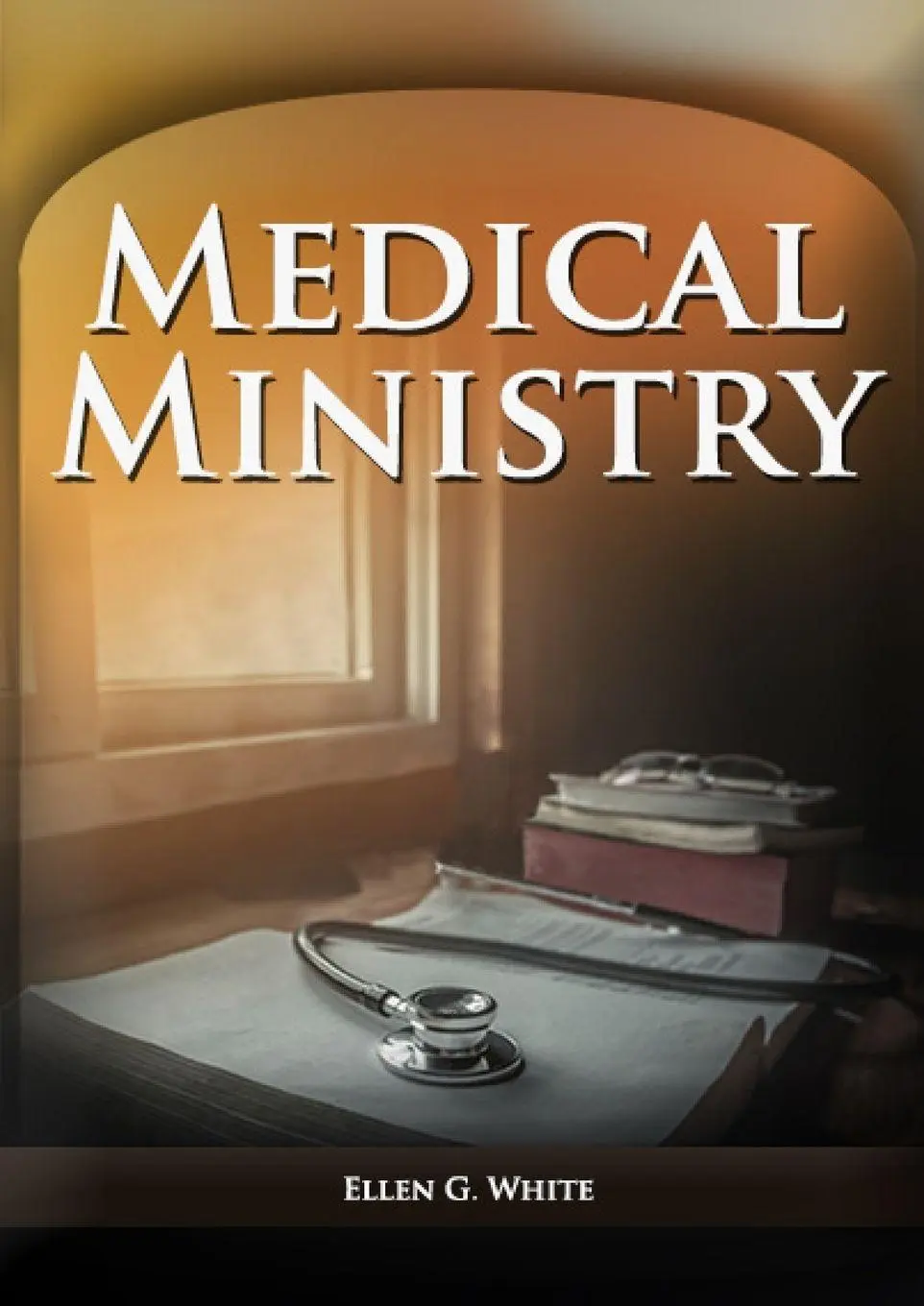 Cover: 9781087906478 | Medical Ministry | Ellen F. White | Taschenbuch | Englisch | 2021
