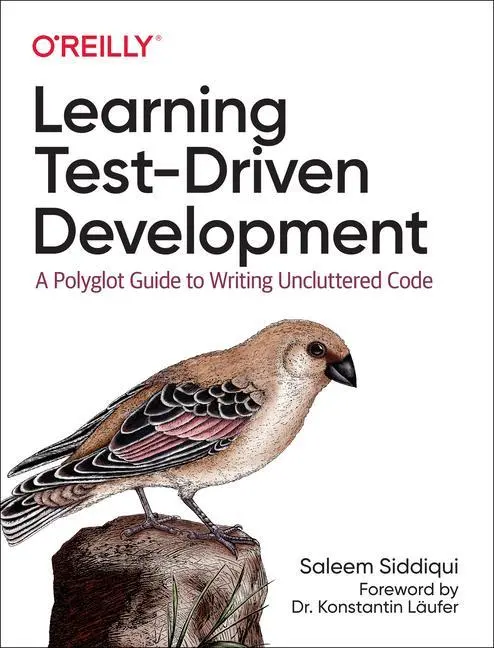 Cover: 9781098106478 | Learning Test-Driven Development | Saleem Siddiqui | Taschenbuch
